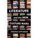 Literature and the New Culture Wars: Triggers, Cancel Culture, and the Teacher's Dilemma