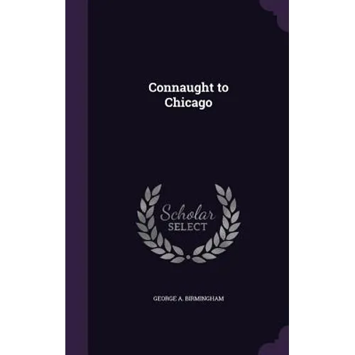 Connaught to Chicago