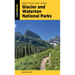 Best Easy Day Hikes Glacier and Waterton Lakes National Parks