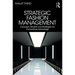Strategic Fashion Management: Concepts, Models and Strategies for Competitive Advantage