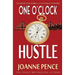 One O'Clock Hustle: An Inspector Rebecca Mayfield Mystery