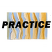 Practice