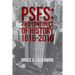 Psfs: Two Centuries of History 1816-2016