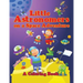 Little Astronomers on a Space Adventure (A Coloring Book)