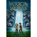 Mirror of Wolves
