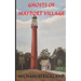 Ghosts of Mayport Village