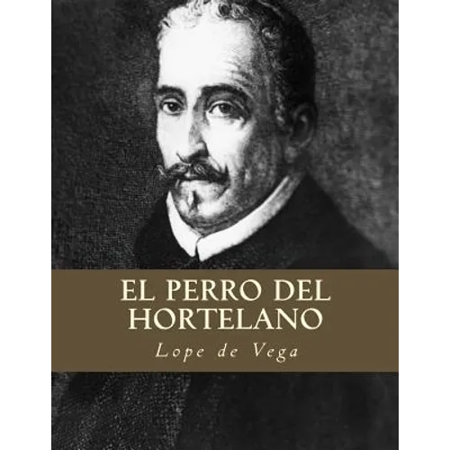 El Perro del Hortelano