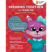 Speaking Together in Tagalog: Let's Talk About School