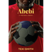 Abebi: A Football Novel
