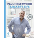 A Baker's Life: 100 Fantastic Recipes, from Childhood Bakes to Five-Star Excellence
