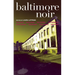 Baltimore Noir