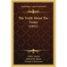 The Truth About The Treaty (1921)