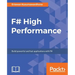 F# High Performance