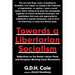 Towards a Libertarian Socialism: Reflections on the British Labour Party and European Working-Class Movements