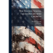 The United States, Their Origin And Growth