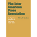 The Inter American Press Association: Its Fight for Freedom of the Press, 1926-1960