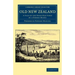 Old New Zealand: A Tale of the Good Old Times by a Pakeha Maori