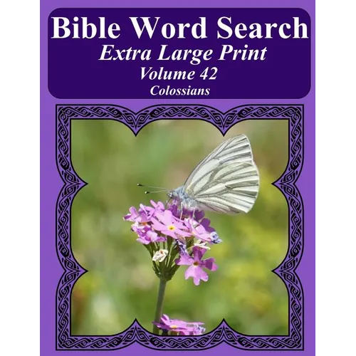Bible Word Search Extra Large Print Volume 42: Colossians