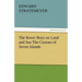 The Rover Boys on Land and Sea the Crusoes of Seven Islands