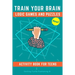 Train Your Brain Logic Games and Puzzles Activity Book for Teens: 130+ brain teasers including sudoku, cryptograms, crosswords, wordsearch, riddles an