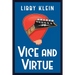 Vice and Virtue