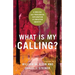 What Is My Calling?