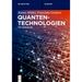 Quantentechnologien