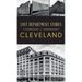 Lost Department Stores of Cleveland