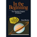 In the Beginning