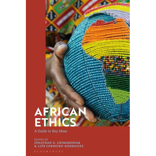 African Ethics: A Guide to Key Ideas