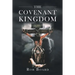 The Covenant Kingdom