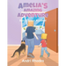 Amelia's Amazing Adventure: Boss's Space Accident