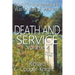 Death and Service: More Commonwealth War Graves of Somerset Vol 2