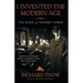 I Invented the Modern Age: The Rise of Henry Ford