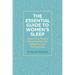 The Essential Guide to Women's Sleep: Supporting Healthy Sleep Practices for Wellbeing and Performance