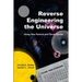Reverse Engineering the Universe: Using One Particle and Three Forces