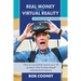 Real Money from Virtual Reality - Entrepreneur Edition: How to successfully launch your VR product in the location-based entertainment industry.