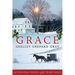 Grace: A Christmas Sisters of the Heart Novel