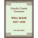 Lincoln County, Tennessee Will Book 1837-1850