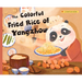 The Colorful Fried Rice of Yangzhou