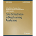 Data Orchestration in Deep Learning Accelerators