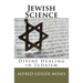 Jewish Science: Divine Healing in Judaism