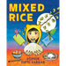 Mixed Rice: A Multicultural Tale of Food, Feelings, and Finding Home Together