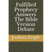 Fulfilled Prophecy Answers The Bible Version Debate