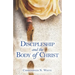 Discipleship and the Body of Christ
