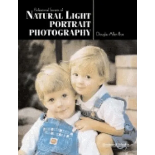 Professional Secrets of Natural Light Portrait Photography