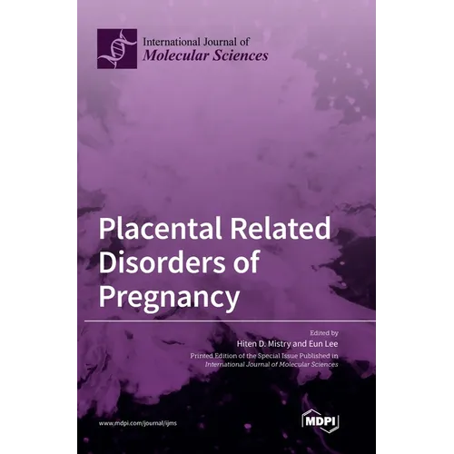 Placental Related Disorders of Pregnancy