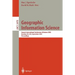 Geographic Information Science: Second International Conference, Giscience 2002, Boulder, Co, Usa, September 25-28, 2002. Proceedings