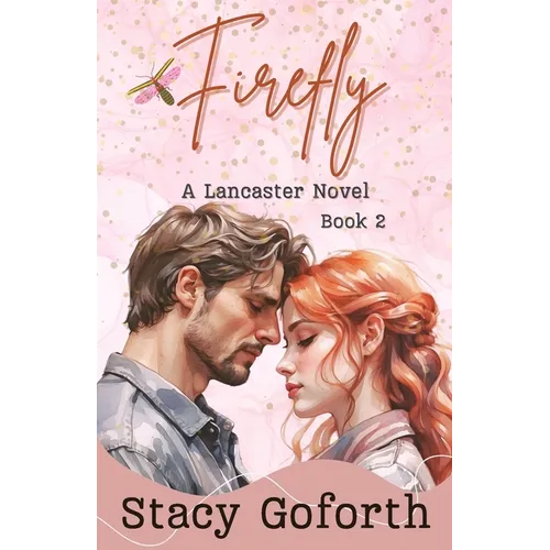 Firefly: A Lancaster Novel