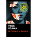 La Policía de la Memoria (Novela) / The Memory Police (a Novel)